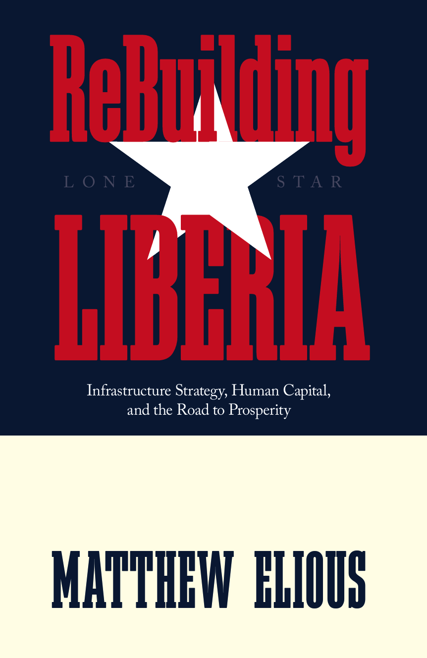ReBuilding Liberia book cover, by Matthew Elious